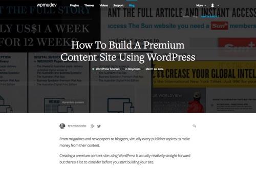 How To Build A Premium Content Site Using WordPress.